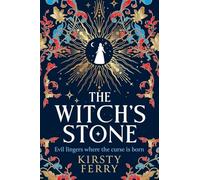 The Witch’s Stone: A BRAND NEW atmospheric and haunting historical timeslip for 2026