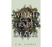 The Witch who Trades with Death