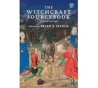 The Witchcraft Sourcebook: Second Edition