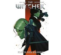 The Witcher 03: Bd. 3: Der Fluch der Krähen