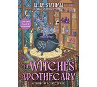 The Witches’ Apothecary: A 48-Card Oracle and Guidebook