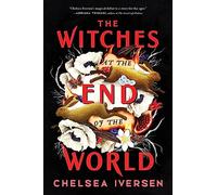 The Witches at the End of the World