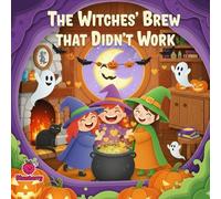 The Witches' Brew That Didn't Work,