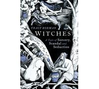 The Witches by Tracy Borman (2013-08-29)