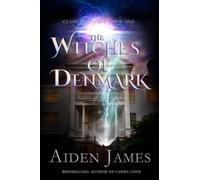 The Witches of Denmark: 1 (Clash of Covens)