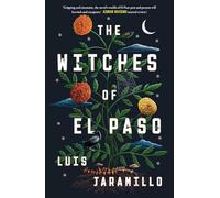 The Witches of El Paso: A Novel