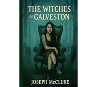 The Witches of Galveston