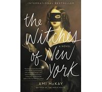 Ami McKay The Witches of New York (Paperback)