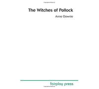 The Witches of Pollok