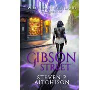 The Witches of Scotland Romance Series: Gibson Street (The Witches of Scotland Romance Series - The Addictive Paranormal Romance Set in Scotland)