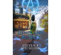 The Witches of Scotland Romance Series: Hyndland Road: 4 (The Witches of Scotland Romance Series - The Addictive Paranormal Romance Set in Scotland)