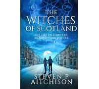 The Witches of Scotland: The Dream Dancers: Akashic Chronicles Book 3
