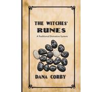The Witches' Runes: A Traditional Divination System