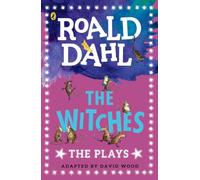 The Witches : The Plays