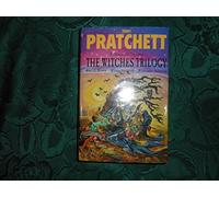 The Witches Trilogy: Equal Rites, Wyrd Sisters, Witches Abroad