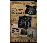 The Witches Witness: A Paranormal Detective Mystery (Midnight Case Files)