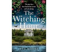 The Witching Hour: The bestselling haunting gothic thriller that you won’t be able to put down for 2025