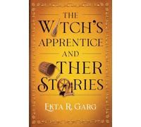 The Witch's Apprentice and Other Stories