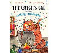 The Witch's Cat and The Cooking Catastrophe
