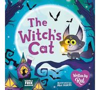 The Witch's Cat (Red's Rainbow) - Spooky Picture Book Perfect for Readers 3+!: 1