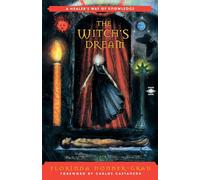 The Witch's Dream: A Healer's Way of Knowledge (Compass)