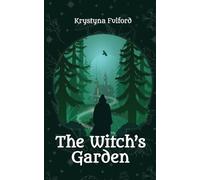 The Witch's Garden
