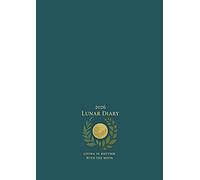 The Witchs Garden (Blue cover): Lunar Diary 2026 (The Witch's Garden Lunar Diaries A4 Day Per Page)