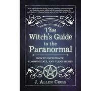 The Witch's Guide to the Paranormal