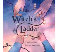 The Witch's Ladder: A Counting 1-10 Book