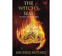 The Witch's Seal: The Ellwood Chronicles Prequel