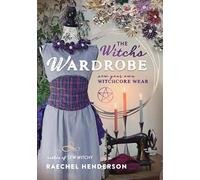 The Witch's Wardrobe: Sew Your Own Witchcore Wear