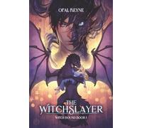 The WitchSlayer: Witch Bound: Book One