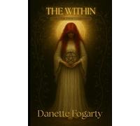 The Within: Book 1: The Four Claire Series