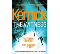 The Witness: a gripping, race-against-time thriller by the best-selling author Simon Kernick: 1 (Di Ray Mason)