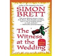 The Witness at the Wedding: A Fethering Mystery (Thorndike Press Large Print Core Series)