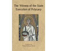 The Witness of the State Execution of Polycarp
