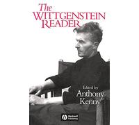 The Wittgenstein Reader (Wiley Blackwell Readers)