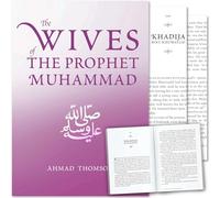 The Wives of the Prophet Muhammad: An Essential Guide to the Mothers of the Believers