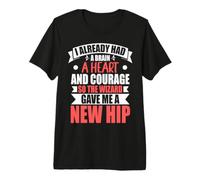 The Wizard Gave Me A New Hip Replacement After Hip Surgery Premium T-Shirt