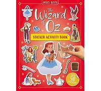 The Wizard of Oz Activity Book: The interactive story adventure sticker book perfect for children ages 5+ (Sticker Activity Book)