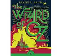 The Wizard of Oz: Frank L. Baum (Puffin Classics)