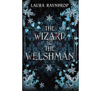 The Wizard & the Welshman: A Queer Fantasy Mystery: 1