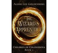 The Wizard's Apprentice (The Children of Colonodona)