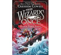 The Wizards of Once: Knock Three Times: 3