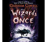 The Wizards of Once (The Wizards of Once Series): 1