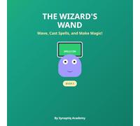 The Wizard's Wand: The Magic Device Series - Book 5 (Barnaby's Magic Device Series)