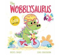 The Wobblysaurus: A DinoFeelings Book