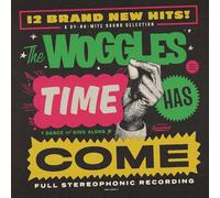 The Woggles - Time Has Come - CD / Album