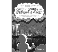 The Woke Salaryman Crash Course on Capitalism & Money : Lessons from the World's Most Expensive City