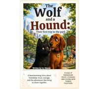 The wolf and a Hound: Their first trip to the park